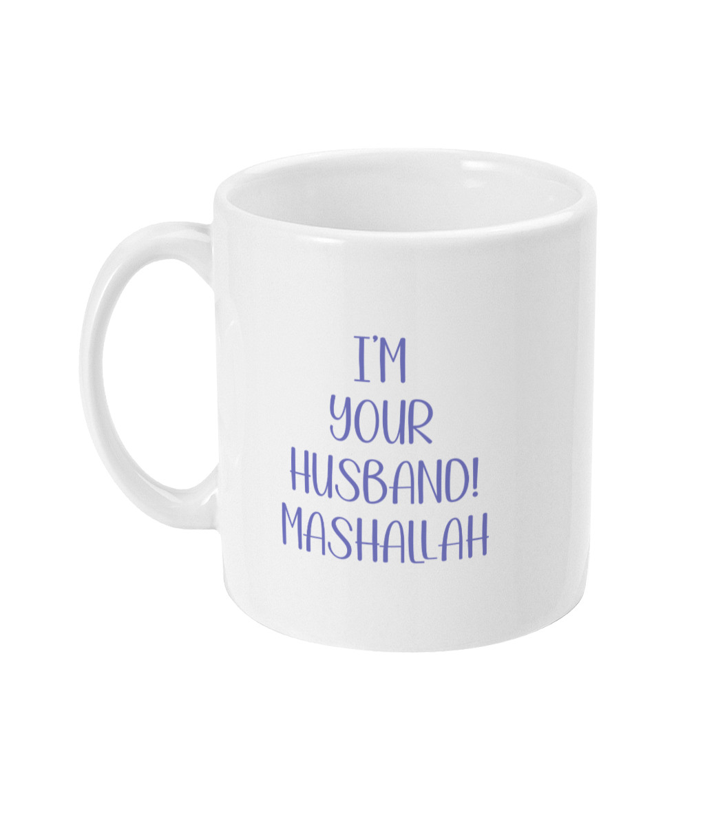 Funny Islamic Mug for Wife